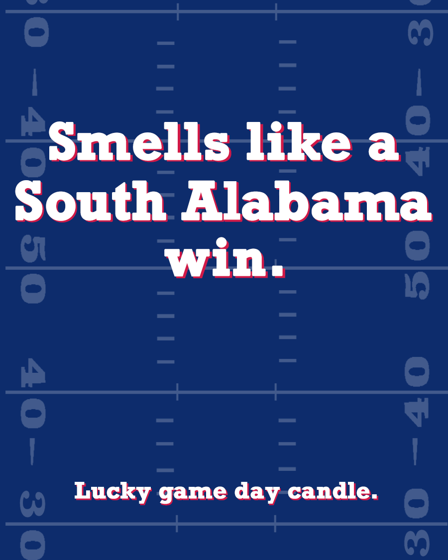 South Alabama Football - "Smells like a South Alabama win" scented candle (13.75 oz)