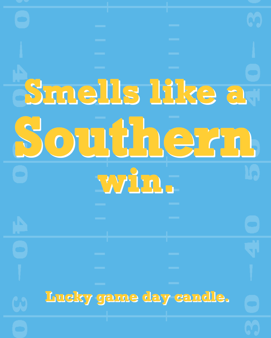 Southern University Football - "Smells like a Southern win" scented candle (13.75 oz)
