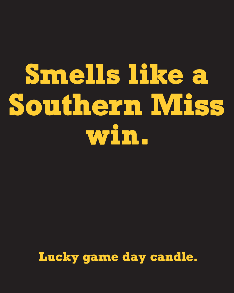 Southern Mississippi - "Smells like a Southern Miss win" scented candle (13.75 oz)