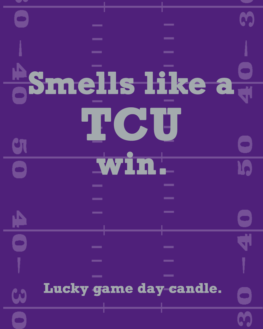 TCU Football - "Smells like a TCU win" scented candle (13.75 oz)