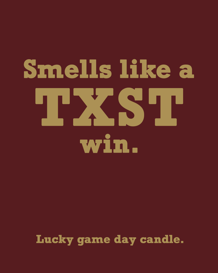 Texas State - "Smells like a TXST win" scented candle (13.75 oz)