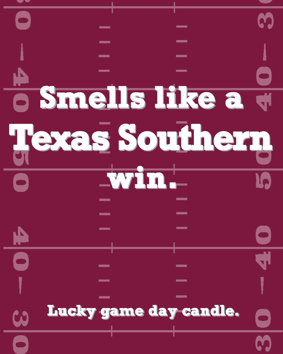 Texas Southern Football - "Smells like a Texas Southern win" scented candle (13.75 oz)