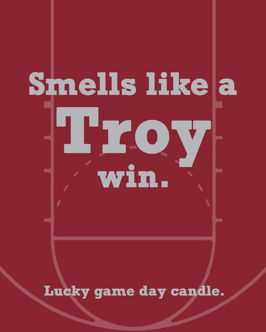 Troy Basketball - "Smells like a Troy win" scented candle (13.75 oz)