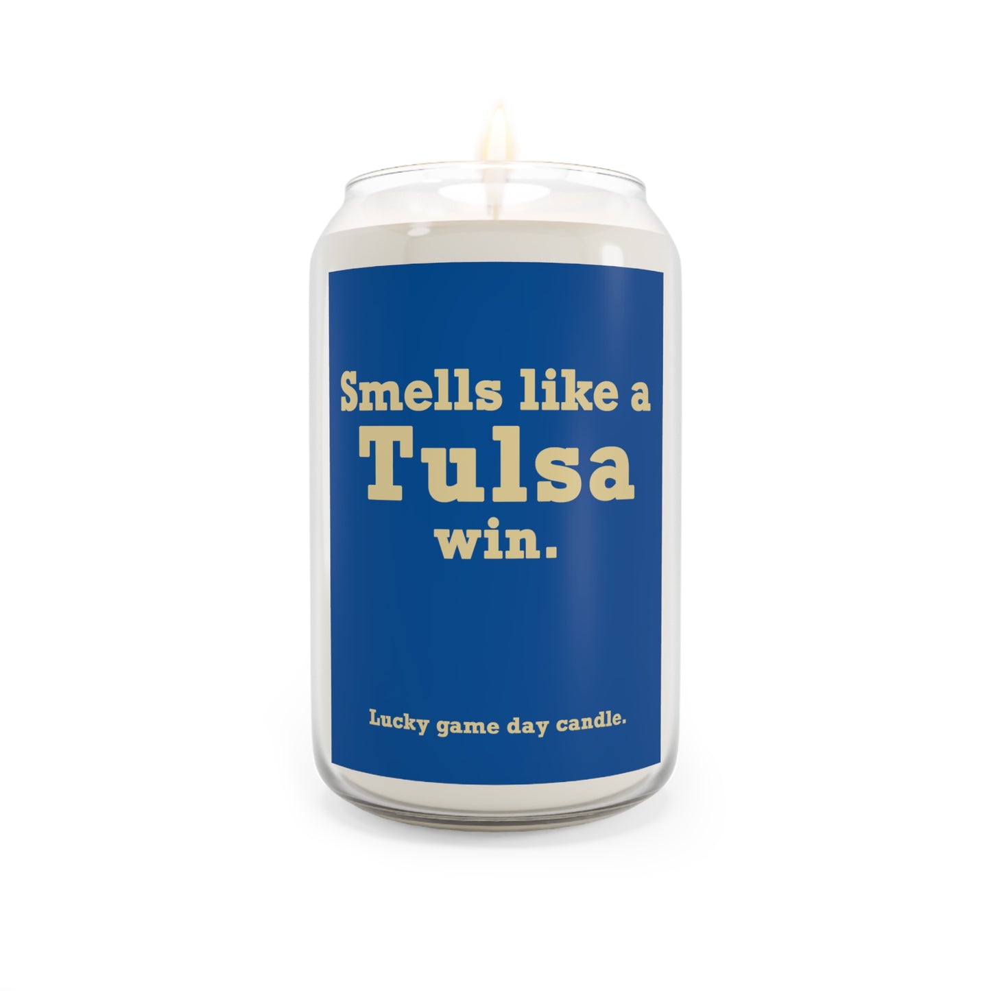 Tulsa - "Smells like a Tulsa win" scented candle (13.75 oz)