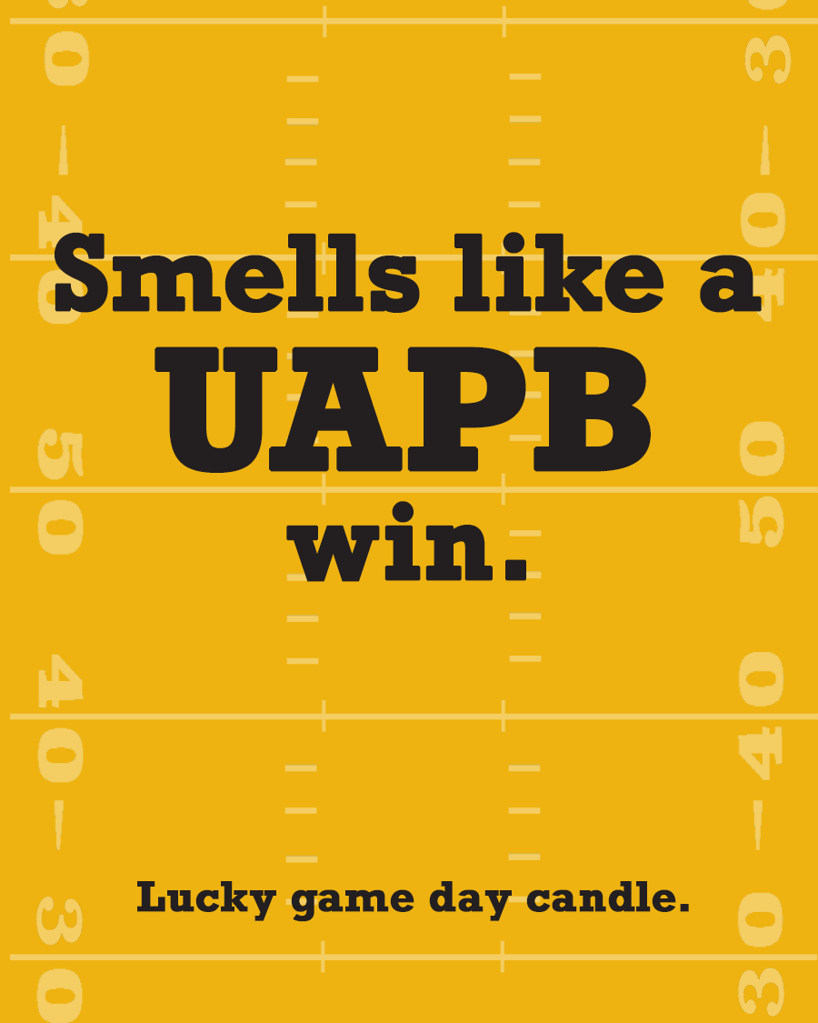 Arkansas Pine-Bluff Football - "Smells like a UAPB win" scented candle (13.75 oz)