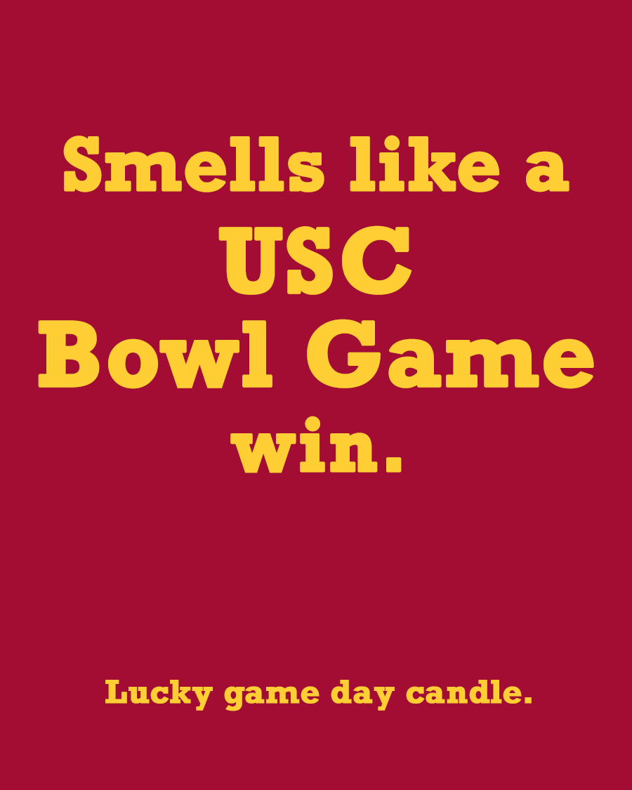 USC Bowl Game - "Smells like a USC Bowl Game win" scented candle (13.75 oz)