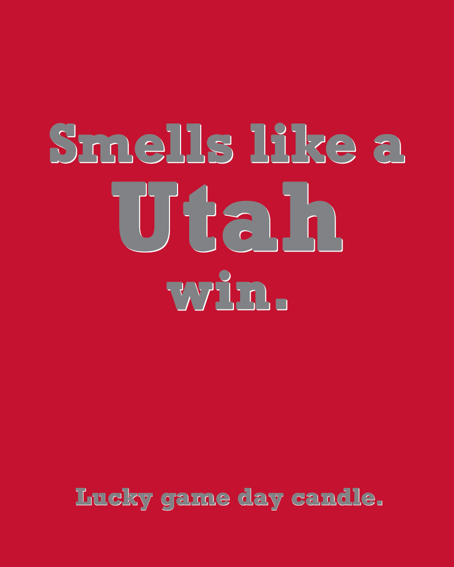 Utah - "Smells like a Utah win" scented candle (13.75 oz)