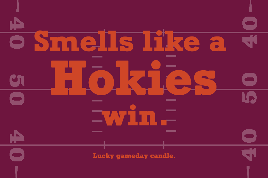 Virginia Tech Football - "Smells Like a Hokies Win" scented candle (9 oz)