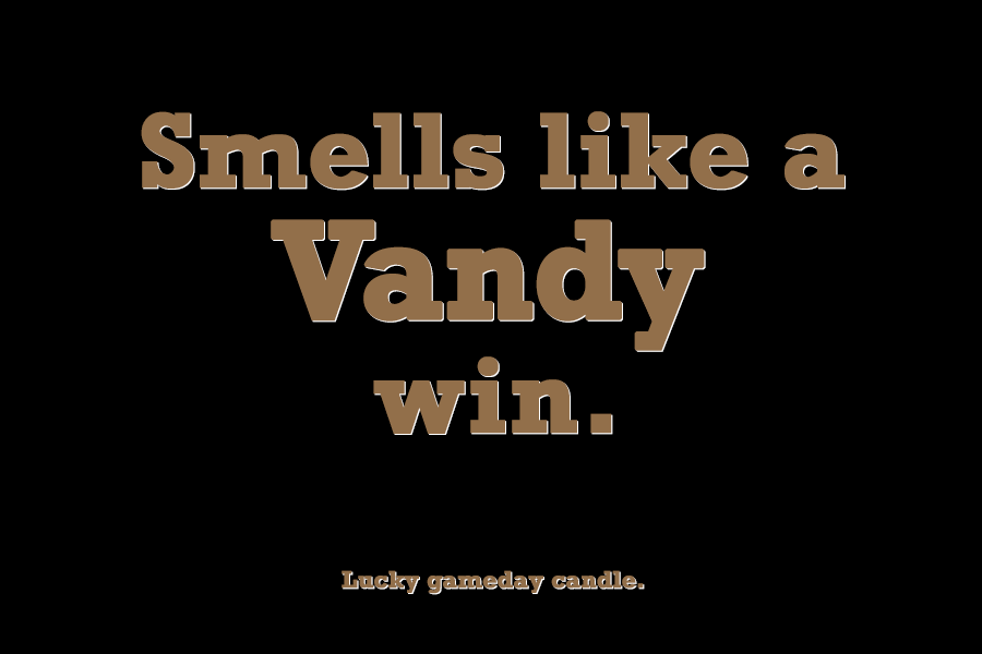 Vanderbilt - "Smells like a Vandy win" scented candle (9 oz)