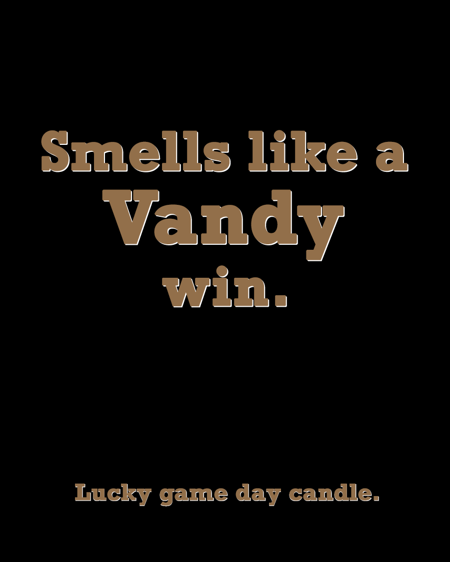 Vanderbilt - "Smells like a Vandy win" scented candle (13.75 oz)