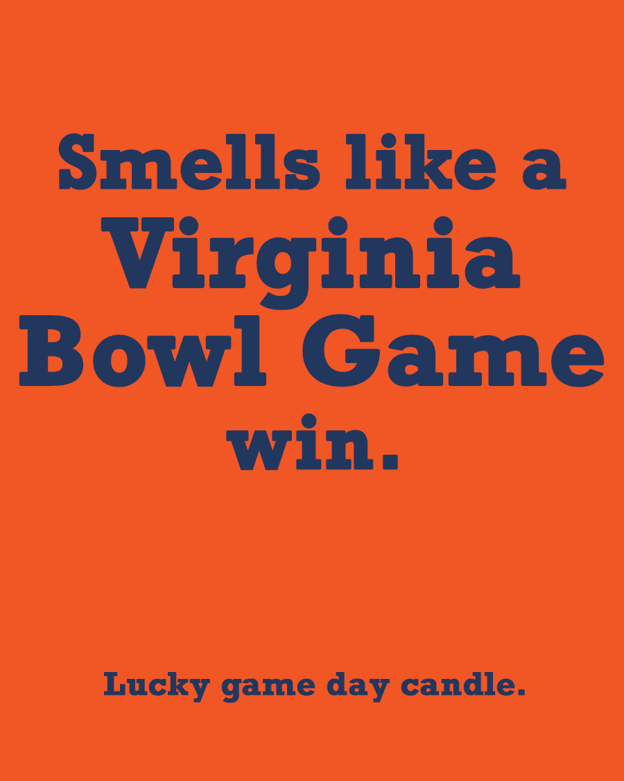 Virginia Bowl Game - "Smells like a Virginia Bowl Game win" scented candle (13.75 oz)