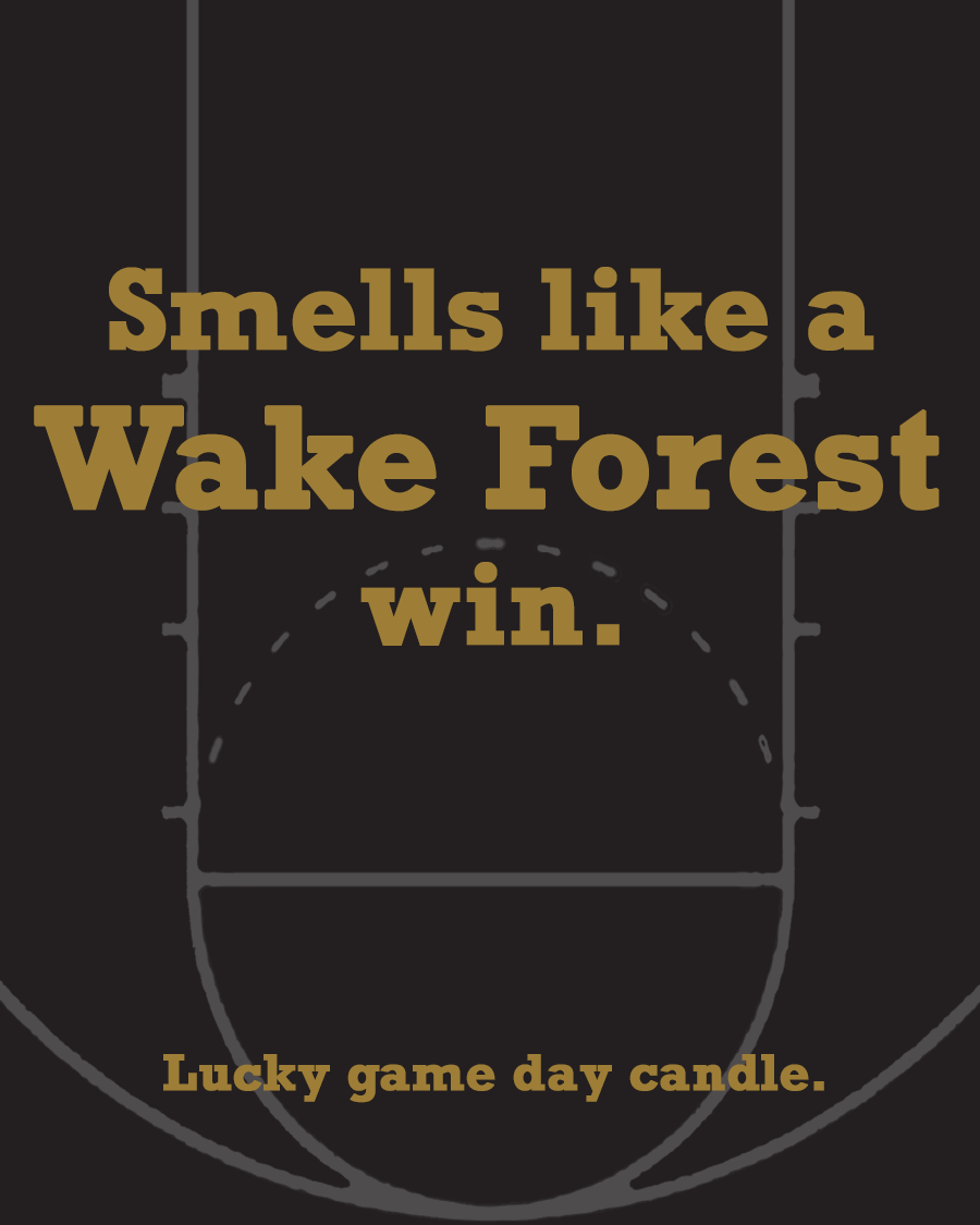 Wake Forest Basketball - "Smells like a Wake Forest win" scented candle (13.75 oz)