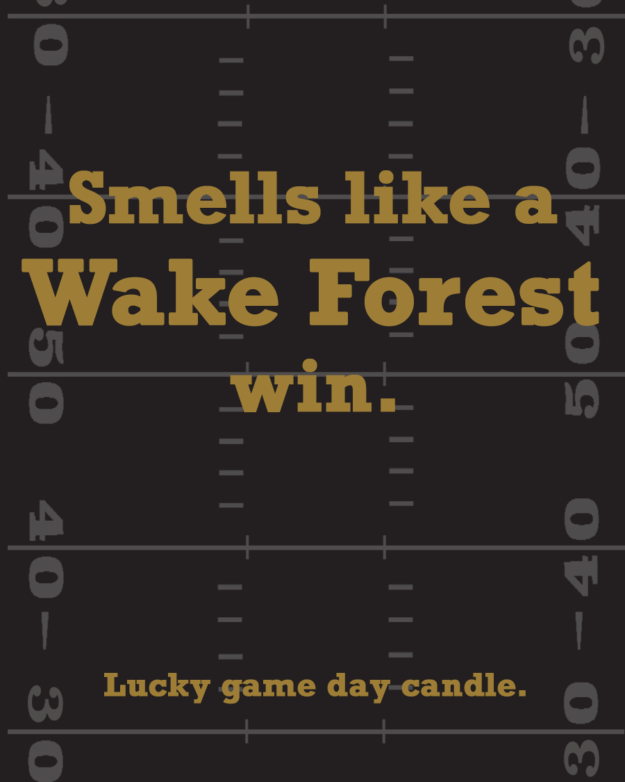 Wake Forest Football - "Smells like a Wake Forest win" scented candle (13.75 oz)