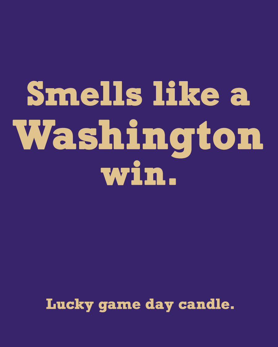 Washington - "Smells Like a Washington Win" scented candle (13.75 oz)